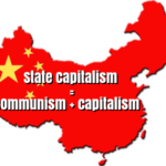 China’s state capitalism = communism + capitalism
