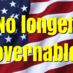 Is America no longer governable?