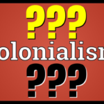 What is colonialism, anyway?