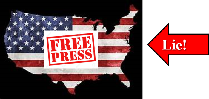 American “free press” is a lie!