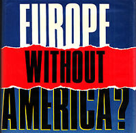 Europe without America?
