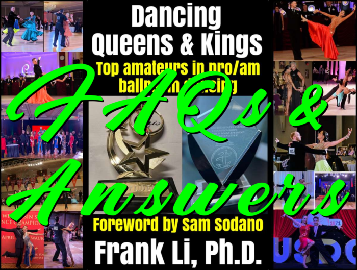 Dancing Queens & Kings: FAQs & As