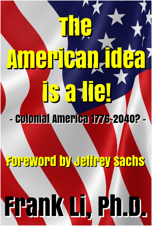 The American idea is a lie!