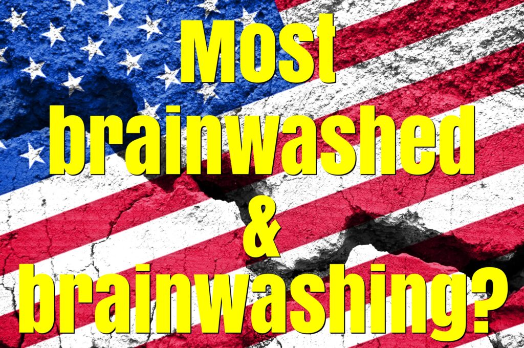 Brainwashing in America